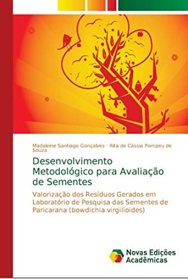 Desenvolvimento Metodológico para Avaliação de Sementes