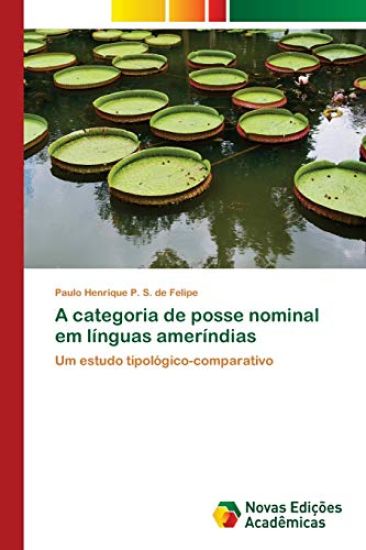 A categoria de posse nominal em línguas ameríndias