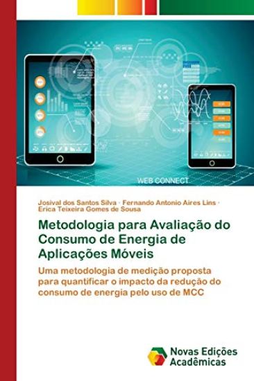 Metodologia para Avaliação do Consumo de Energia de Aplicações Móveis