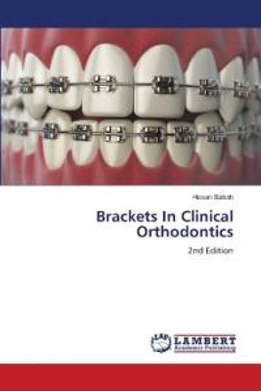 Brackets In Clinical Orthodontics