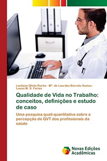 Qualidade de Vida no Trabalho