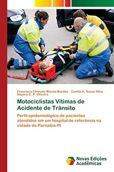 Motociclistas Vítimas de Acidente de Trânsito