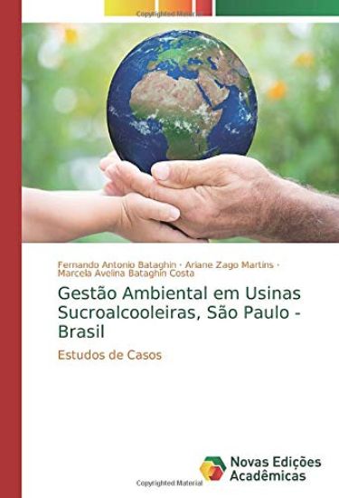 Gestão Ambiental em Usinas Sucroalcooleiras, São Paulo - Brasil