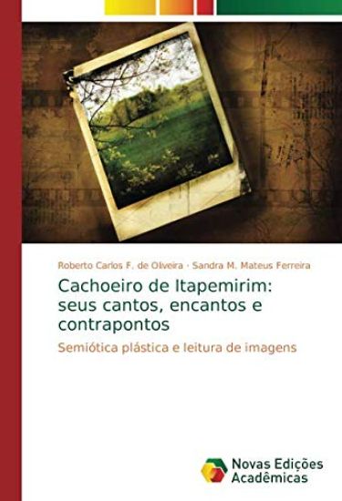 Cachoeiro de Itapemirim: seus cantos, encantos e contrapontos