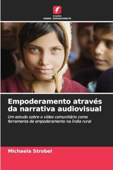 Empoderamento através da narrativa audiovisual
