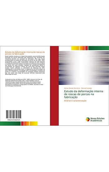 Estudo da deformação interna de roscas de porcas na fabricação