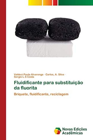 Fluidificante para substituição da fluorita