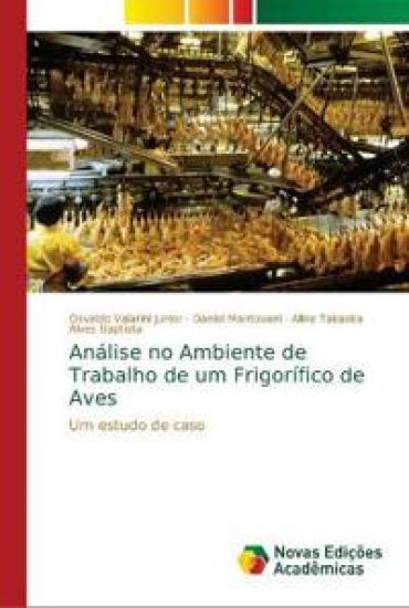 Análise no Ambiente de Trabalho de um Frigorífico de Aves