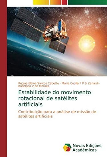 Estabilidade do movimento rotacional de satélites artificiais