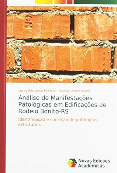 Análise de Manifestações Patológicas em Edificações de Rodeio Bonito-RS