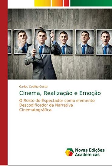 Cinema, Realização e Emoção