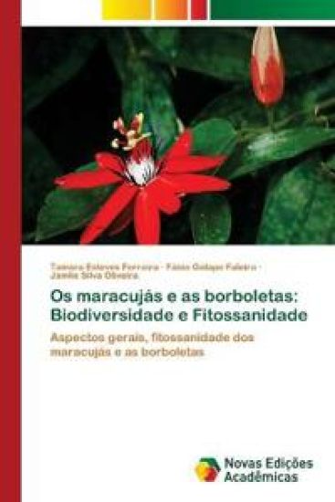 Os maracujás e as borboletas
