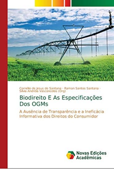 Biodireito E As Especificações Dos OGMs