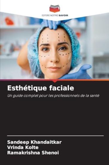Esthétique faciale