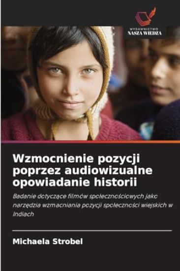 Wzmocnienie pozycji poprzez audiowizualne opowiadanie historii