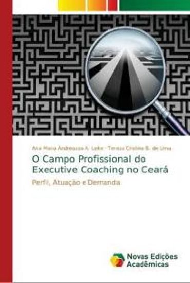O Campo Profissional do Executive Coaching no Ceará
