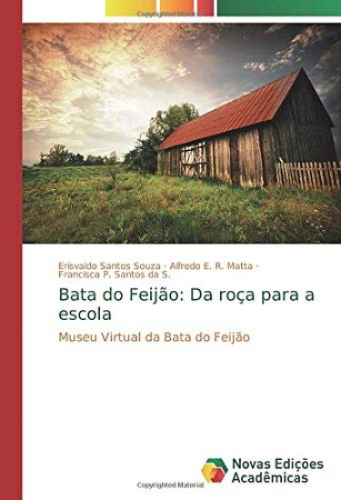 Bata do Feijão: Da roça para a escola