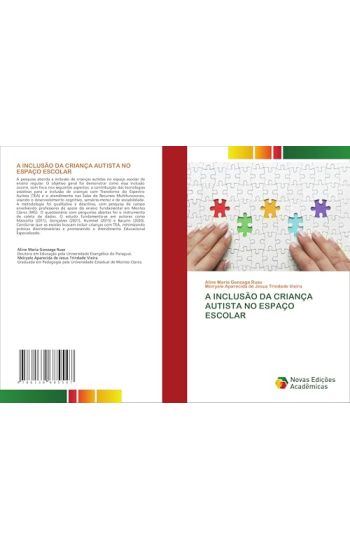 A Inclusão Da Criança Autista No Espaço Escolar