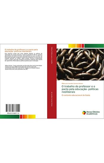 O trabalho do professor e o pacto pela educação- políticas neoliberais