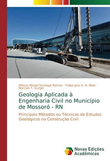 Geologia Aplicada à Engenharia Civil no Município de Mossoró - RN