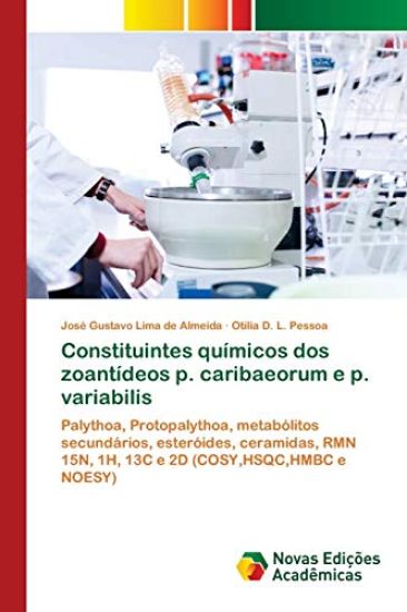 Constituintes químicos dos zoantídeos p. caribaeorum e p. variabilis