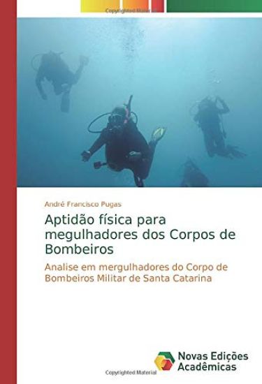 Aptidão física para megulhadores dos Corpos de Bombeiros