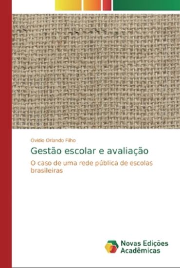 Gestão escolar e avaliação