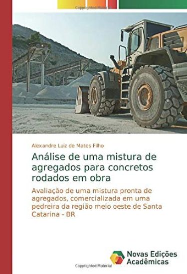 Análise de uma mistura de agregados para concretos rodados em obra