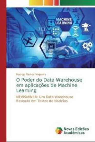 O Poder do Data Warehouse em aplicações de Machine Learning