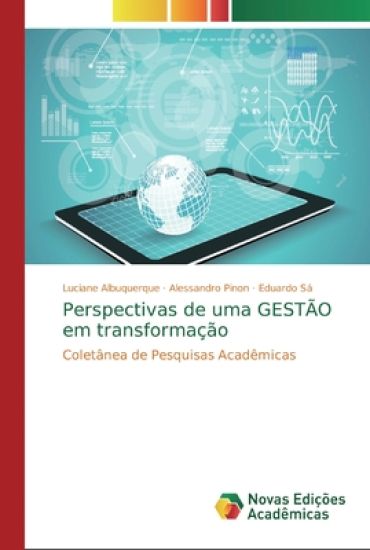 Perspectivas de uma GESTÃO em transformação