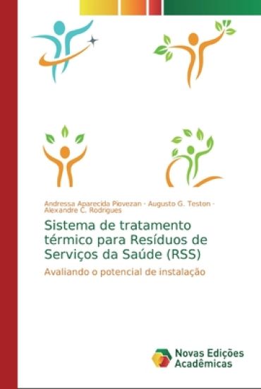 Sistema de tratamento térmico para Resíduos de Serviços da Saúde (RSS)