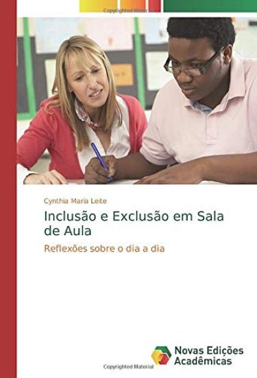 Inclusão e Exclusão em Sala de Aula