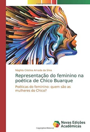 Representação do feminino na poética de Chico Buarque