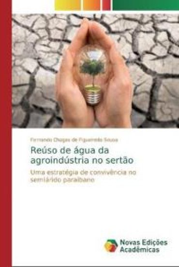 Reúso de água da agroindústria no sertão