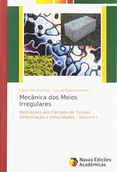 Mecânica dos Meios Irregulares