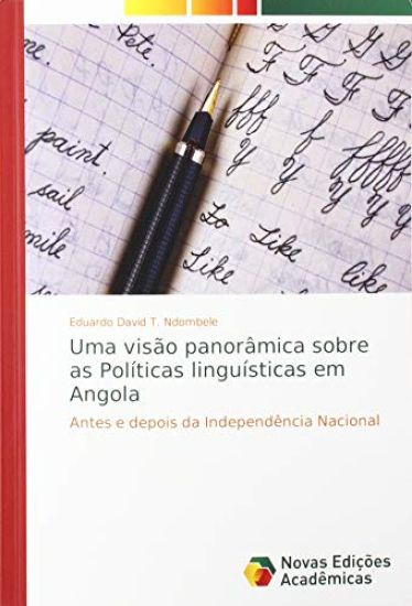 Uma visão panorâmica sobre as Políticas linguísticas em Angola