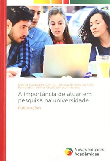 A importância de atuar em pesquisa na universidade