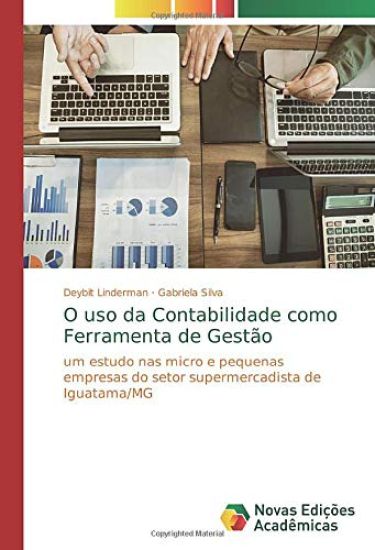 O uso da Contabilidade como Ferramenta de Gestão