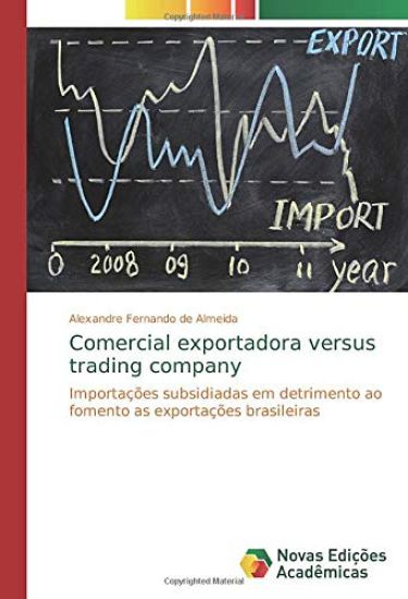Comercial exportadora versus trading company