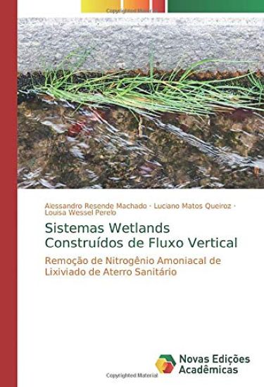Sistemas Wetlands Construídos de Fluxo Vertical