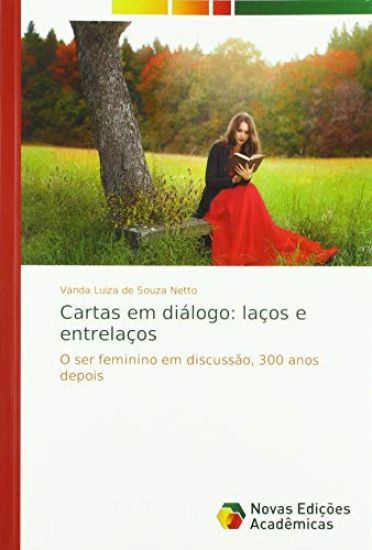 Cartas em diálogo: laços e entrelaços