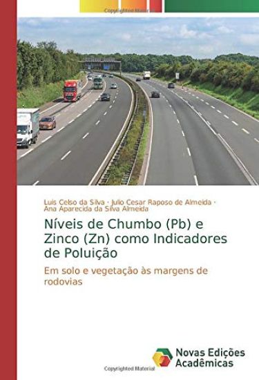 Níveis de Chumbo (Pb) e Zinco (Zn) como Indicadores de Poluição