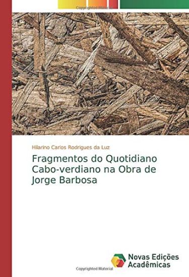 Fragmentos do Quotidiano Cabo-verdiano na Obra de Jorge Barbosa