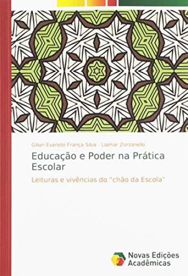 Educação e Poder na Prática Escolar