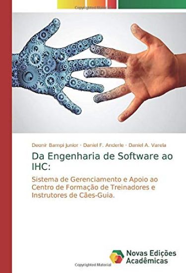 Da Engenharia de Software ao IHC: