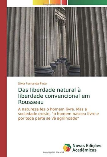 Das liberdade natural à liberdade convencional em Rousseau
