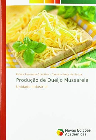 Produção de Queijo Mussarela