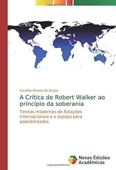 A Crítica de Robert Walker ao princípio da soberania