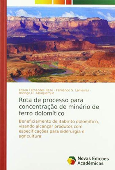 Rota de processo para concentração de minério de ferro dolomítico