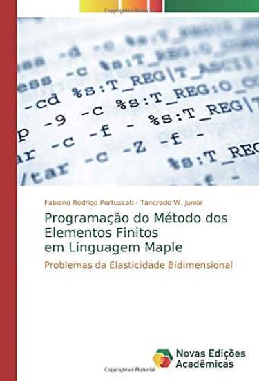 Programação do Método dos Elementos Finitos em Linguagem Maple